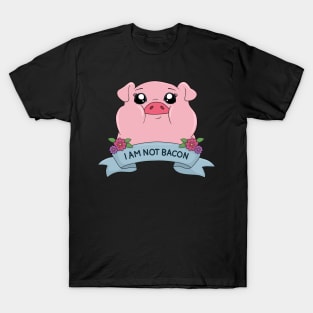 I am not bacon - Cute pig T-Shirt